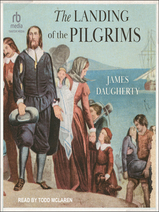 Title details for The Landing of the Pilgrims by James Daugherty - Available